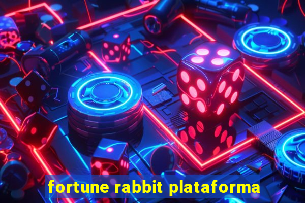 fortune rabbit plataforma